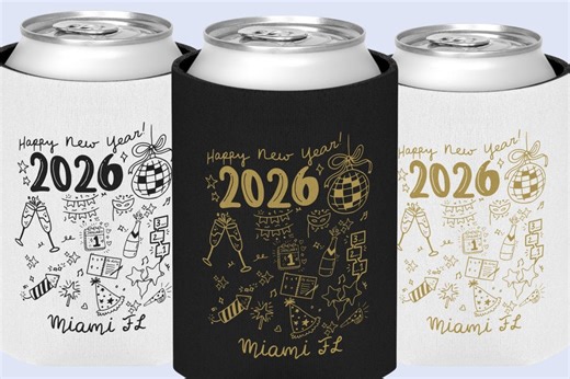 New Year 2026 Can Cooler, New Year's Eve Party, Holiday Celebration Custom Can Cooler, Party Favor Regular and Slim, Vacation Drink Holder - Etsy