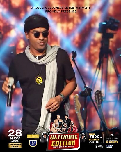 Ultimate Edition Experience legends on one stage this is not just a concert, it’s THE ULTIMATE EDITION! 💫 🎤 BNS | Rookantha | Umaria | Jaya Sri | Sarith & Surith 🎶 Music by News 📍 Waters Edge | 🗓️ Nov 28 🔥 Early Bird Table Offers VIP -LKR 48,000/= Regular-LKR 32,000/= ✨You can also purchase your tickets online via the TicketsMinistry website. 👉 Buy Tickets Online: https://www.ticketsministry.com/.../690ed84a9.../buy-tickets TicketsMinistry offers the KOKO “Buy Now, Pay Later” option—split