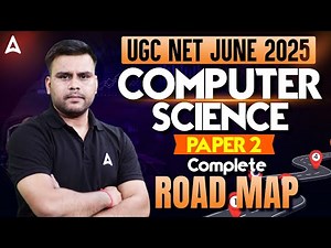 UGC NET Computer Science Paper 2 Strategy 2025 Complete Road Map | By Vivek Sir