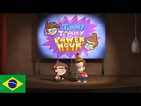 Jimmy Timmy Power Hour - Intro (Português do Brasil/Brazilian Portuguese)