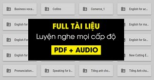 {FULL PDF   AUDIO} TRỌN BỘ TÀI LIỆU luyện nghe Toeic cho mọi cấp độ - hết