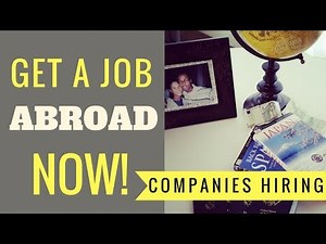 Working Abroad - Top Five Companies Always Hiring