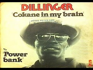 Dillinger cokane in my brain,1976,Reggae