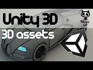 Unity 3D Lesson 8 - 3D Assets
