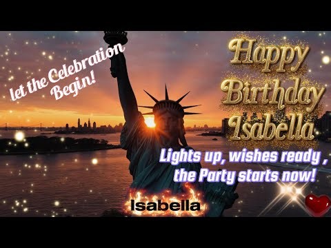 Happy Birthday Isabella!