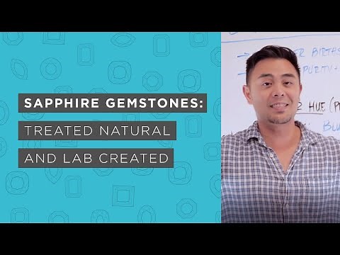 Sapphire Gemstones | Treated Natural and Lab Created