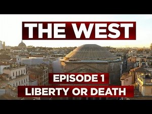 Genius of Western Civilization - Ep. 1: Liberty or Death? (4K) [6-part Celebration of The West]