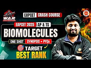 Biomolecules- One Shot | Synopsis + PYQs | EAPCET 2025 Preparation MPC | WAR Series| naveen sir