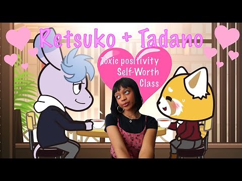 Aggretsuko: Why Tadano's Trash (yet we still fall for him *sigh*)
