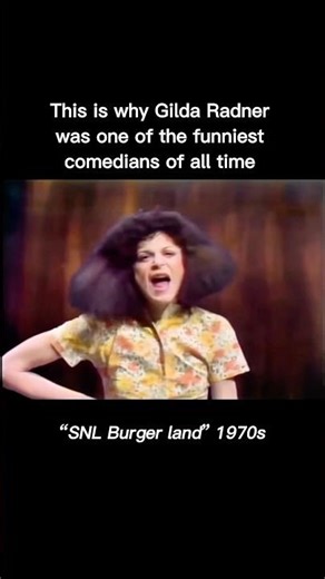 This is why Gilda Radner was one of the greatest comedians of all time 🍔⚡️