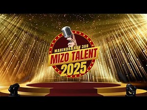MIZO TALENT 2025 FIRST ROUND | ZAN 1-NA