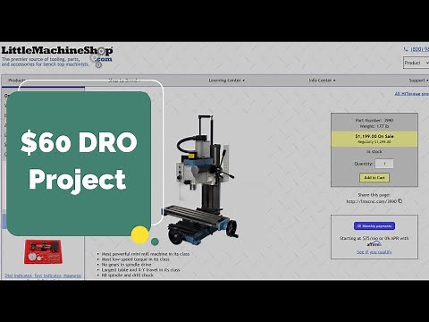 $60 DRO –Little Machine Shop Mill