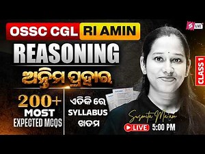 OSSC CGL, RI AMIN Mains 2026 | Reasoning Class | Most Expected MCQs By Susmita Mam