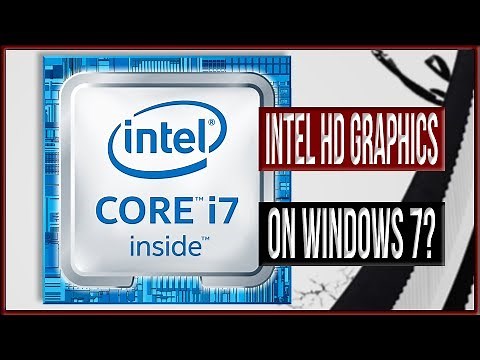 How to install IntelR HD Graphics drivers on Windows 7 Kaby Lake CPU