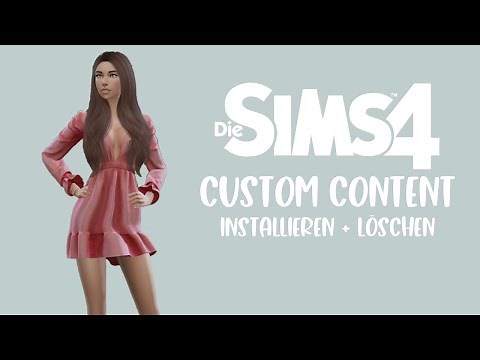 Sims 4 Custom Content installieren und löschen - Tutorial deutsch | Sims 4 Studio