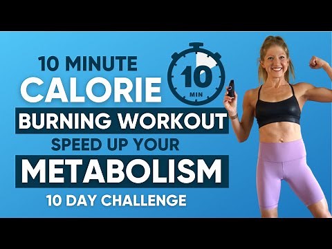 10 minute Calorie Burning Workout | Speed Up Your Metabolism (10 day challenge!)