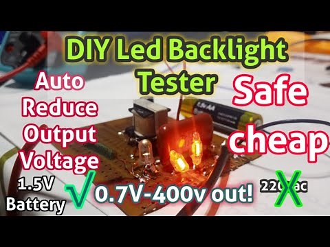 Diy Led Backlight Tester/Auto reduce/Safe/cheap