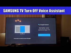 SAMSUNG TV: Turn OFF Voice Assistant