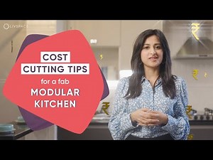 5 Budget Tips for a Fabulous Modular Kitchen | Livspace | Kitchen Design Ideas