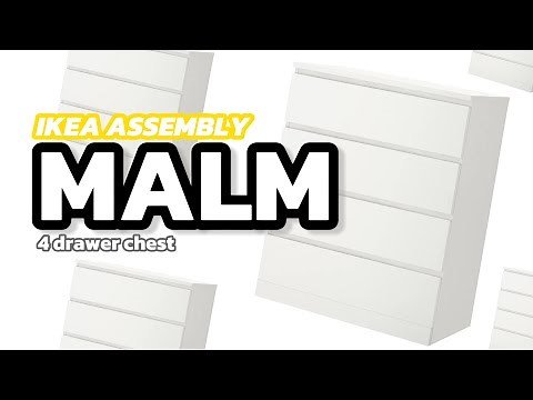Mastering MALM - 4 drawer chest: A Guide to Effortless IKEA Furniture Assembly
