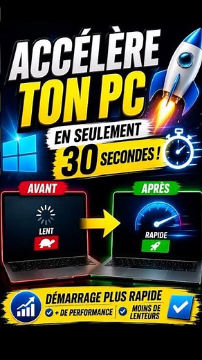 Comment accélérer ton PC en 30 secondes 🚀💻