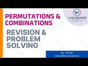 Fastest Way to Master Permutations and Combinations in 40 Minu