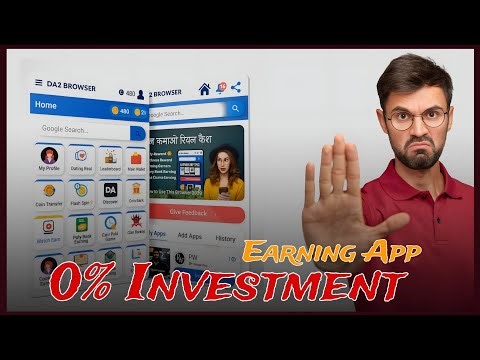 0% Investment Earning App | DA2 Browser Review | Mcent Browser Alternative | Entertainment + Earning