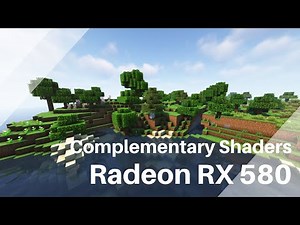 Complementary Shaders - RX 580 - Minecraft