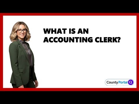 What Is An Accounting Clerk?