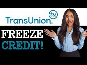 How To Freeze Your Credit Via TransUnion Service Center (2025)