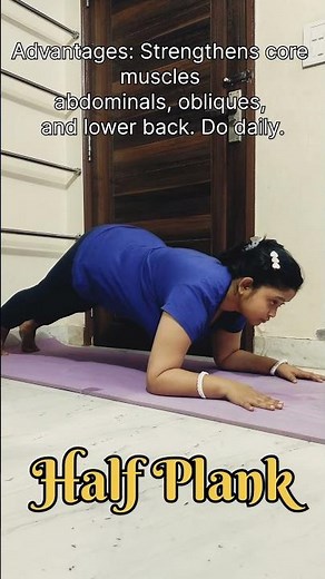 Half Plank Pose (Ardha Phalakasana)🧘‍♀️