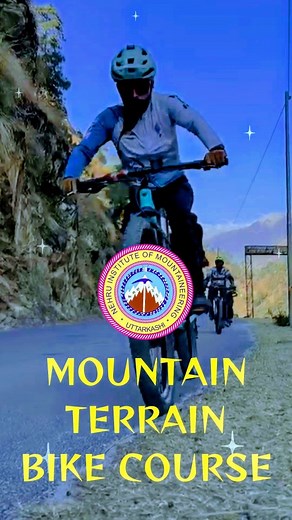 Mountain Terrain Bike Course 09 #mtblife #mtb #nim #uttarkashi #adventuretime | Nehru Institute Of Mountaineering
