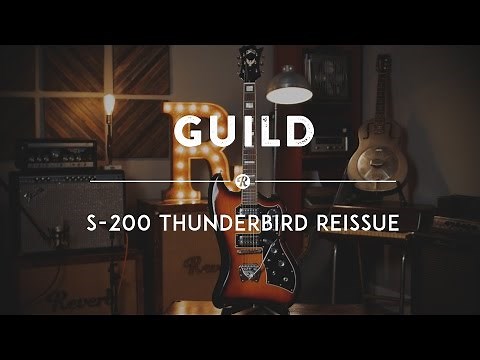 Guild S-200 T-Bird Reissue | Reverb Demo Video
