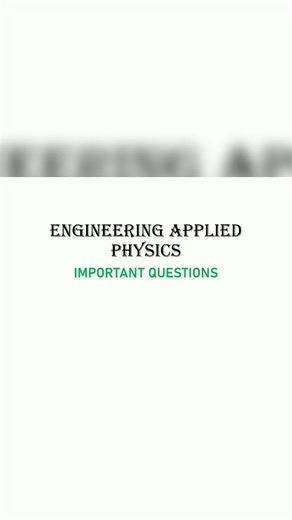 engineering applied physics important questions
