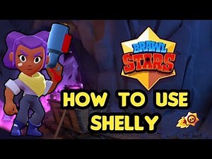 How To Play Shelly | Shelly Guide & Tips for Brawl Stars
