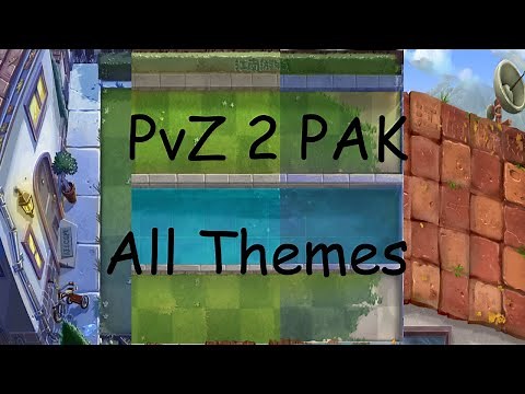 PvZ 2 PAK - All Original Themes