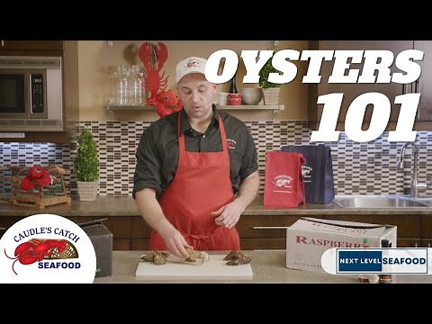 How to shuck an oyster...and more!