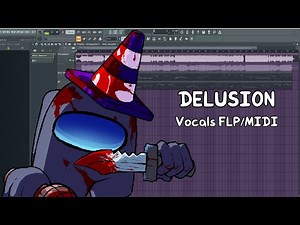 FNF vs. Impostor v4 | Delusion Vocals FLP/MIDI