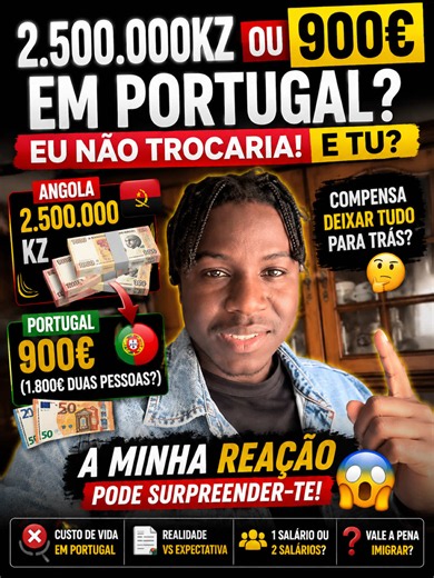 🚨 Será que faz sentido trocar um salário de 2,5 milhões de kwanzas em Angola por um salário mínimo em Portugal? A resposta pode não ser tão simples quanto parece... Neste vídeo reajo ao testemunho de um jovem que defende que quem ganha muito bem em Angola não deve trocar tudo para começar do zero em Portugal. Mas será que essa realidade é igual para todas as famílias? Eu também partilho a minha opinião sobre este tema. E você, faria essa troca ou ficaria em Angola? 🤔 Assista ao vídeo até ao fi