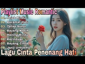 Playlist Music Romantic | Lagu Cinta Penenang Hati Terbaru 2025 - Nada Music Romantic