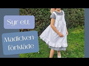 Syr ett Madickenförkläde Gammaldags förkläde till Astrid Lindgren konsert