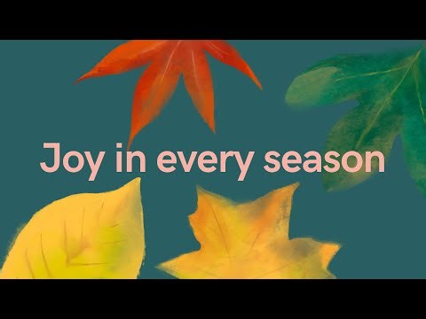 Joy In Every Season