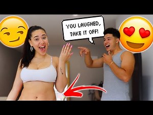 1 LAUGH = REMOVE 1 LAYER OF CLOTHING!!