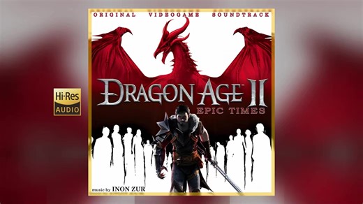 『龙腾世纪2 Epic Times』游戏原声带 无损音质