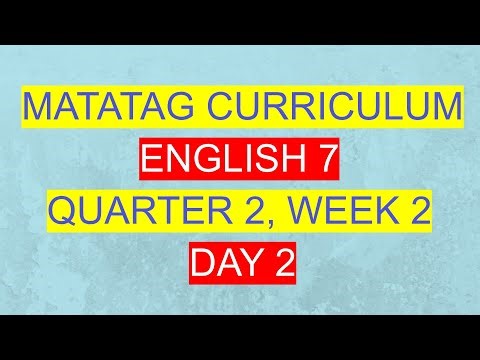 English 7 Quarter 2 Week 2 Day 2