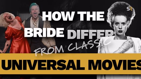 How The Bride Will Be Different From the Classic Universal Monster Movie
