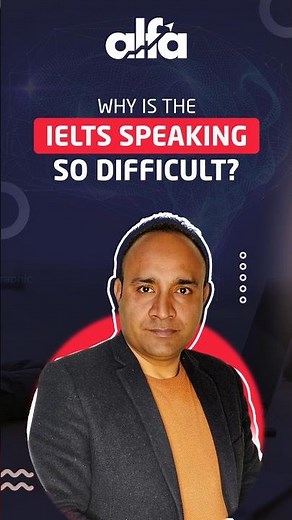 Why is the IELTS Speaking so difficult?