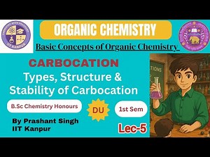 Carbocation Explained | Structure, Types & Stability of Carbocations