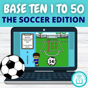Digital Math: Base Ten Counting 1-50, The Soccer Edition