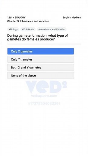 12th Biology Inheritance and Variation Gamete Formation in Females